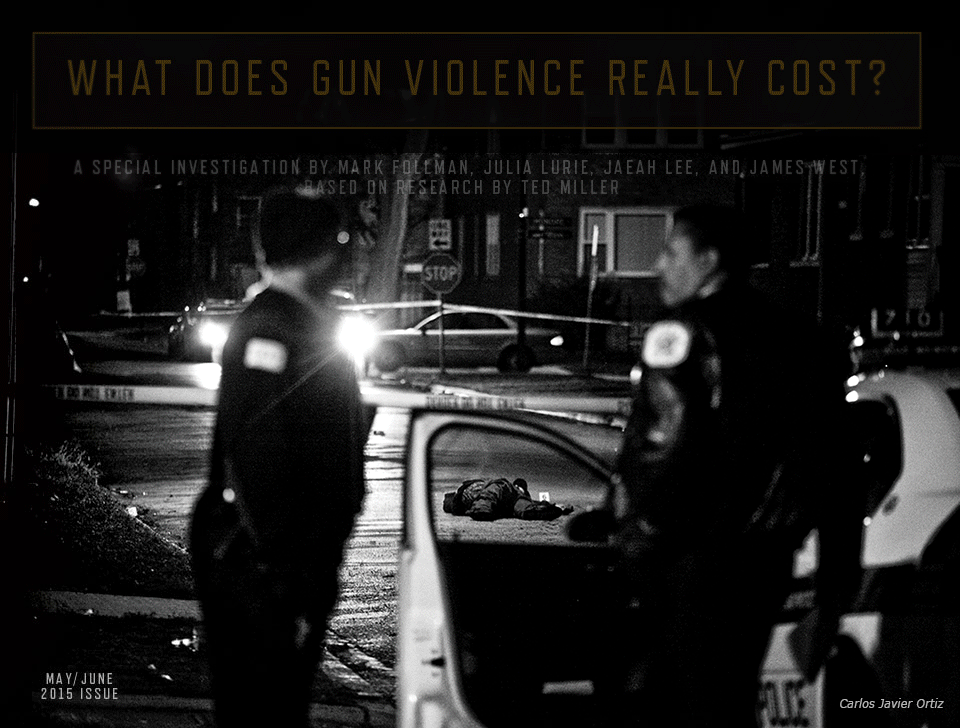 The True Cost of Gun Violence in America Mother Jones